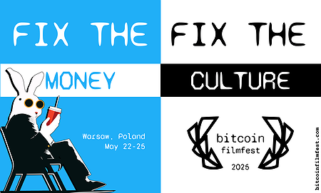Bitcoin FilmFest 2025 🐇🎞️