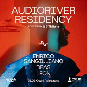 Audioriver Residency pres. Enrico Sangiuliano powered by Bit Miasta | Warszawa