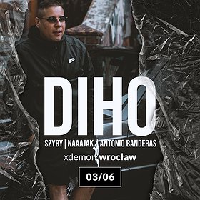 Hip Hop / Reggae: DIHO w X-Demon Wrocław
