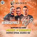 electronic: Endriu x Killer | Mango Opole, Opole