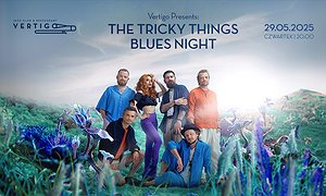 The Tricky Things Blues Night